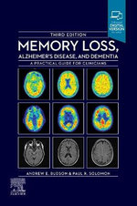 Memory Loss, Alzheimer's Disease and Dementia