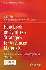 Handbook on Synthesis Strategies for Advanced Materials