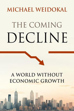 The Coming Decline
