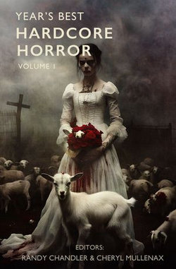 Year's Best Hardcore Horror Volume 1