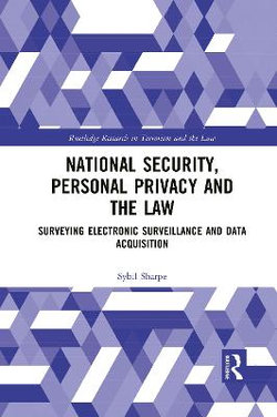 National Security, Personal Privacy and the Law National Security, Personal Privacy and the Law