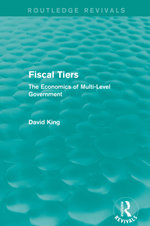 Fiscal Tiers (Routledge Revivals)