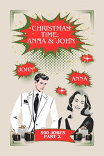 Christmas Time: Anna and John
