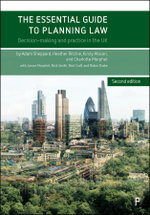 The Essential Guide to Planning Law (Second Edition)