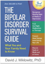 The Bipolar Disorder Survival Guide, Third Edition
