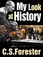 My Look at History