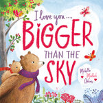 I Love You...Bigger Than the Sky