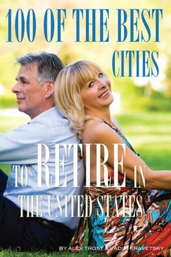100 of the Best Cities to Retire In United States