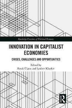Innovation in Capitalist Economies Innovation in Capitalist Economies