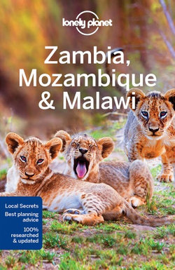 Lonely Planet Zambia, Mozambique and Malawi 3