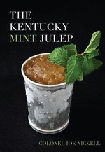 The Kentucky Mint Julep