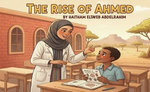 The Rise of Ahmed