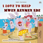I Love to Help Mwen renmen Ede