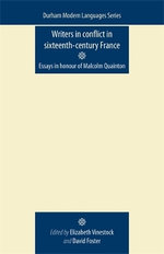 Writers in Conflict in Sixteenth-Century France