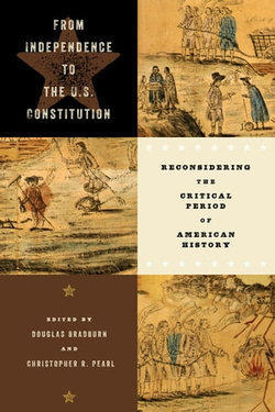 From Independence to the U.S. Constitution
