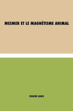 Mesmer et le magnetisme animal Mesmer et le magnetisme animal