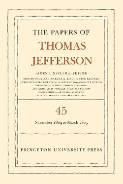 The Papers of Thomas Jefferson, Volume 45