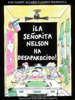 ?la Senorita Nelson Ha Desaparecido!