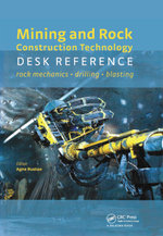 Mining and Rock Construction Technology Desk Reference