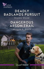 Deadly Badlands Pursuit-Dangerous Arson Trail