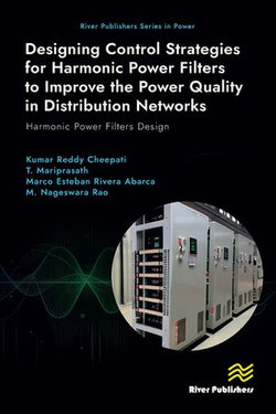 Designing Control Strategies for Harmonic Power Filters to Improve the Power Quality in Distribution Networks