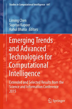 Emerging Trends and Advanced Technologies for Computational Intelligence Emerging Trends and Advanced Technologies for Computational Intelligence