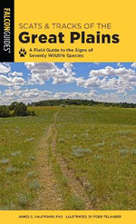 Scats and Tracks of the Great Plains
