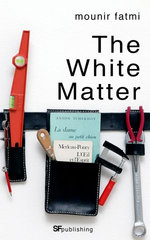 The White Matter
