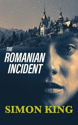 The Romanian Incident The Romanian Incident