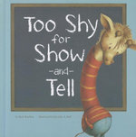 Too Shy for Show-And-Tell