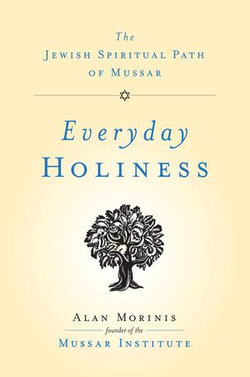 Everyday Holiness Everyday Holiness