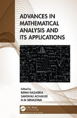 Advances in Mathematical Analysis and its Applications