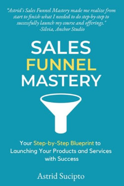Sales Funnel Mastery