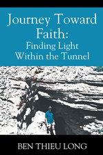 Journey Toward Faith: Finding Light Within the Tunnel
