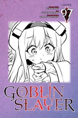 Goblin Slayer, Chapter 97 (manga)