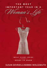 The Most Important Year in a Woman's Life/the Most Important Year in a Man's Life [2-Books-In-1]