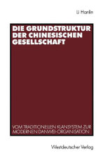 Die Grundstruktur der chinesischen Gesellschaft