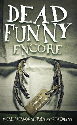 Dead Funny: Encore