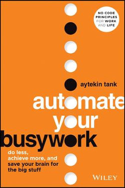 Automate Your Busywork