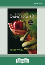 Is Religion Dangerous?