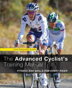 The Advanced Cyclist's Training Manual