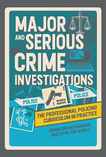 Major and Serious Crime Investigations