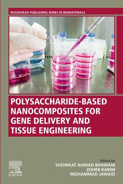 Polysaccharide-Based Nanocomposites for Gene Delivery and Tissue Engineering Polysaccharide-Based Nanocomposites for Gene Delivery and Tissue Engineering