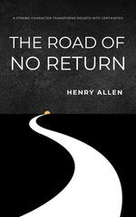 The Road of No Return