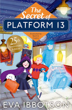 The Secret of Platform 13 The Secret of Platform 13