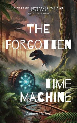 The Forgotten Time Machine