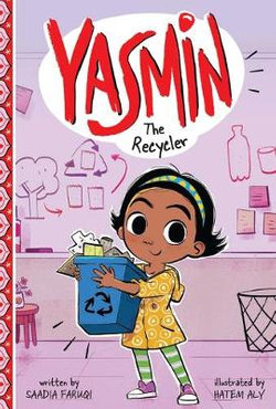 Yasmin the Recycler