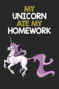 My Unicorn Ate My Homework