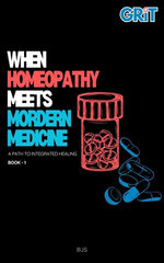 When Homeopathy Meets Modern Medicine