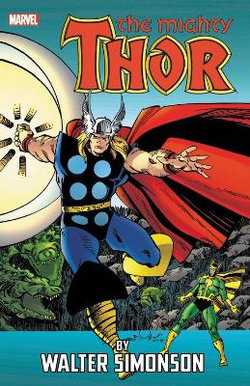 Thor by Walter Simonson Vol. 4 [new Printing]